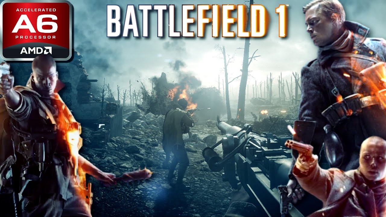 Battlefield 1: Revisited (AMD A6, Radeon R4 Graphics) Low End PC (512MB)