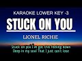 Lionel Richie Stuck On You Karaoke Lower Key Nada Rendah Pria 3 D