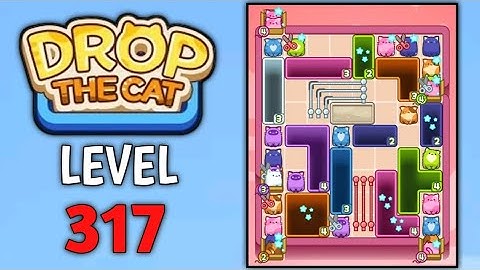 Drop The Cat Level 317