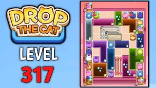Drop The Cat Level 317