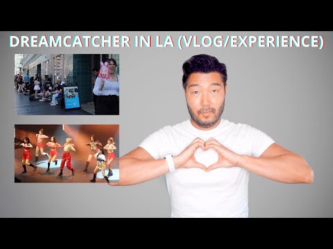 Dreamcatcher LA concert vlog:review:experience