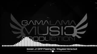 Download lagu Iswan Jr GMP Flasing Ss Wayase Nona buli