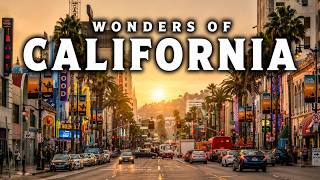 Wonders of California | Most Amazing Places and Hidden Gems | Ultimate 4K Travel Guide