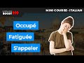 French for beginners - Lesson 11: how to say you’re Busy or Tired and Nice to meet you in French