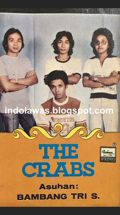 The Crabs - Band Lawas Bentukan 'Bambang Trihatmodjo Soeharto'.