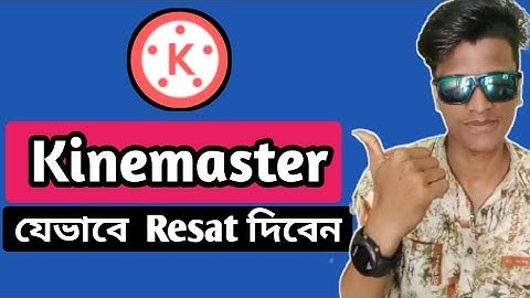 How to reset kinemaster settings|| Kinemaster tips || IT Melad 11