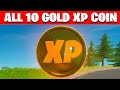 All 10 GOLD XP COINS LOCATIONS IN FORTNITE SEASON 3 Chapter 2 (WEEK 8)