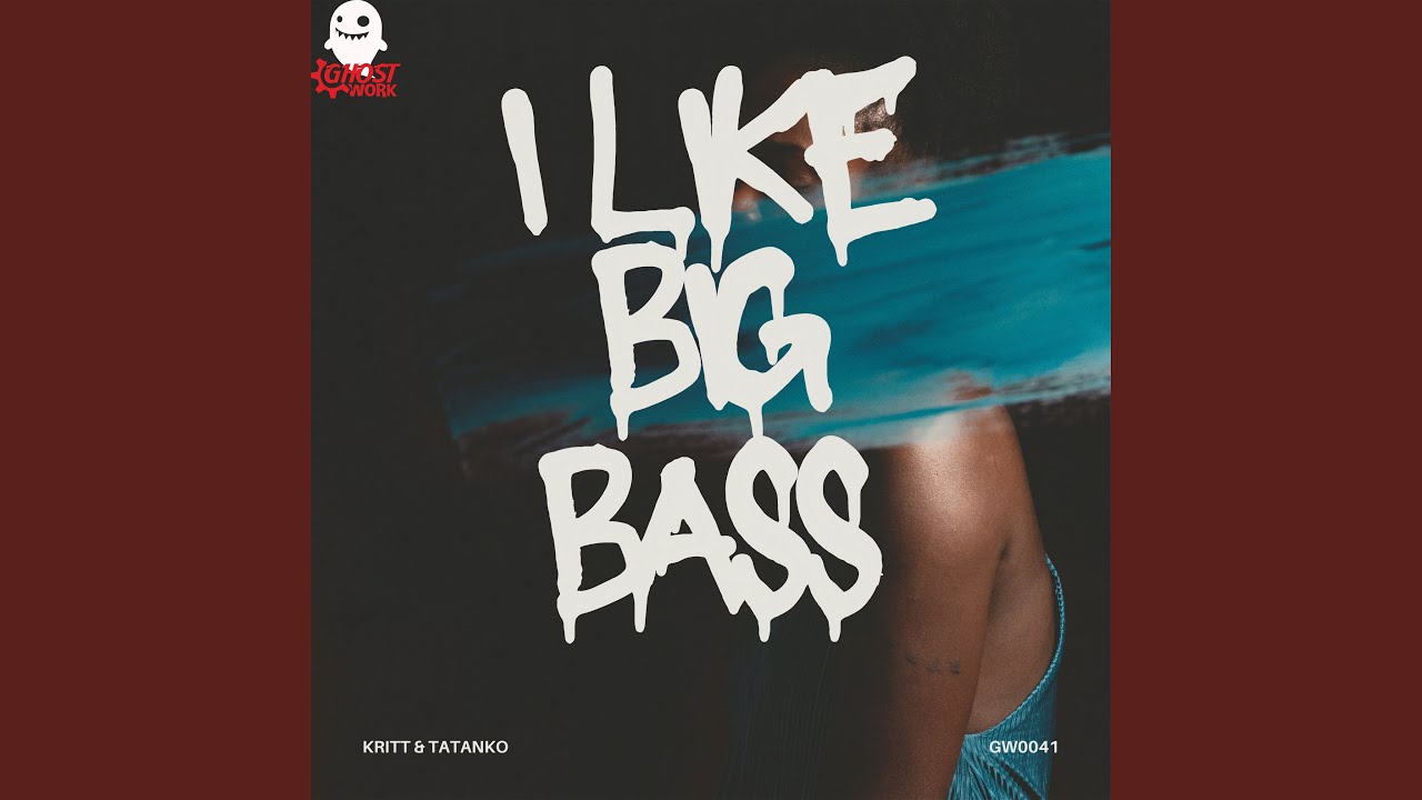 I Like Big Bass (Extended Mix)