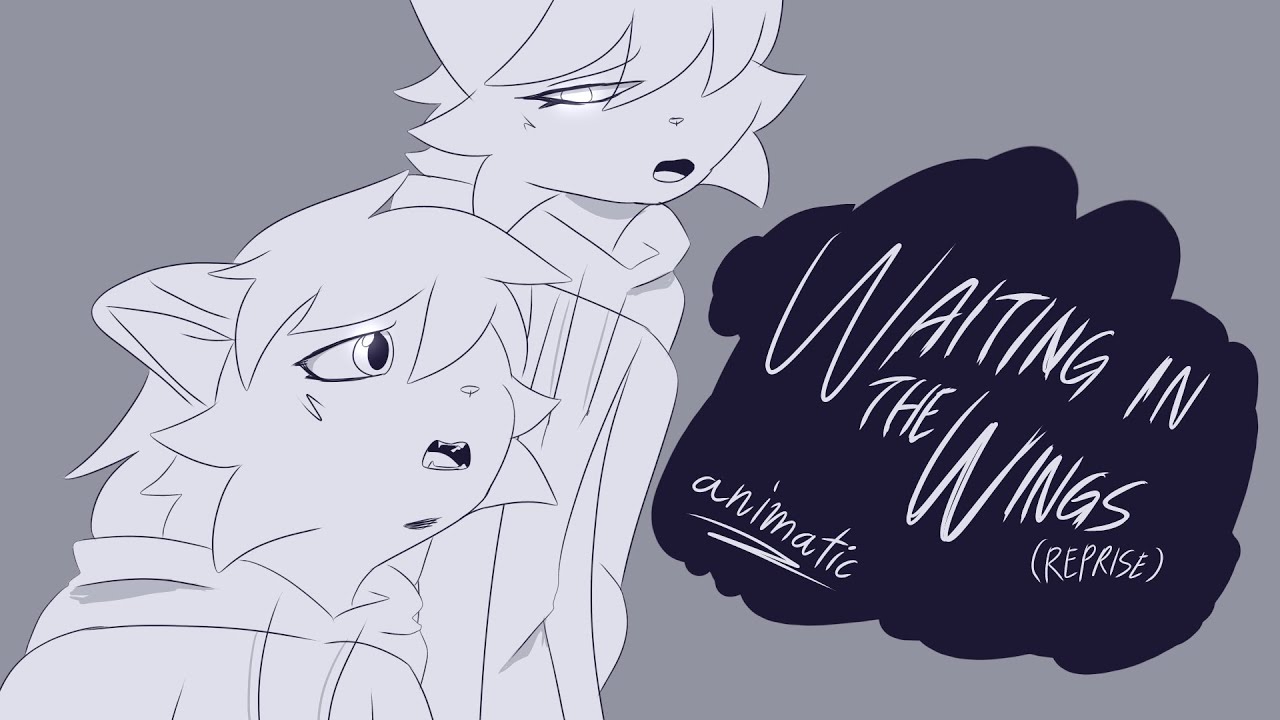 Waiting In The Wings (reprise) - OC animatic - YouTube