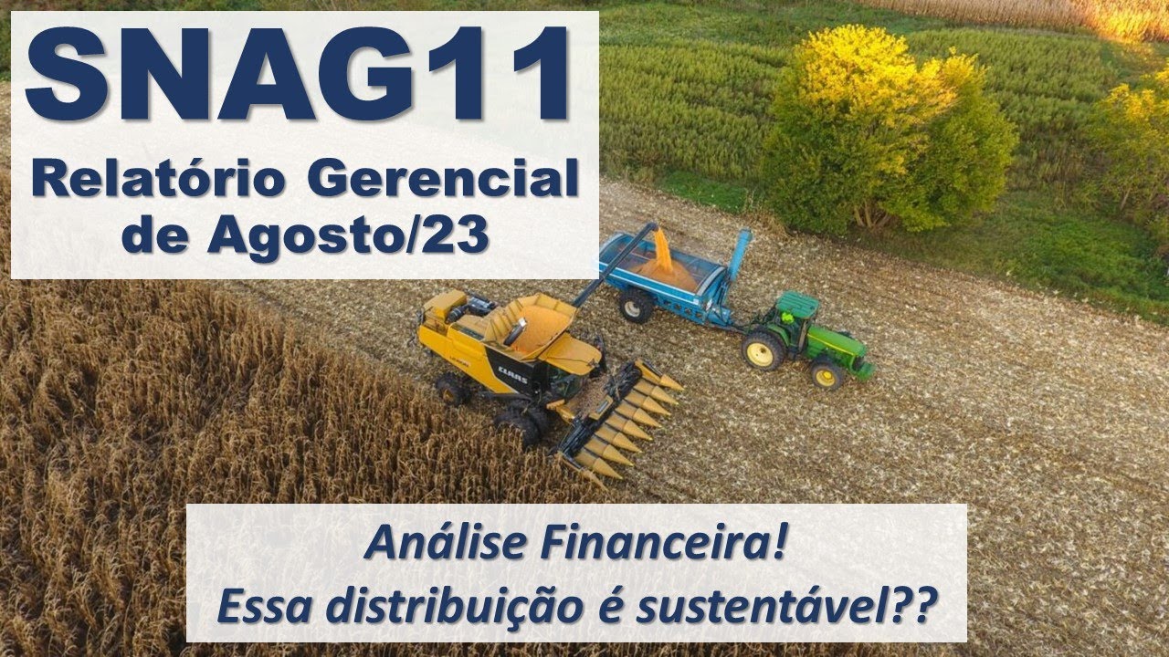FIAGRO SNAG11 | RG de Agosto/23 e Análise Financeira - Primeiro mês na base 10 = 12mil!!!