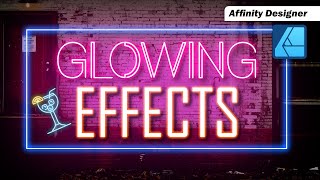 Glow Effect: Tutorial for Affinity Designer, Photo, and Publisher
