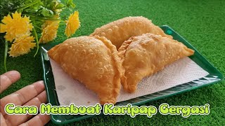 Cara Membuat Karipap Gergasi | Karipap Besar