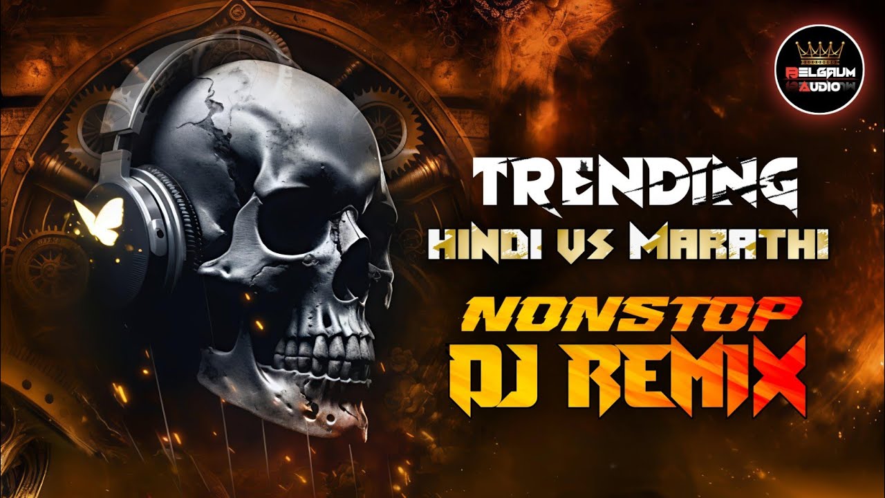 ☠️🔊 BRAVO TRACK 99 | 🔥HINDI vs MARATHI | TRENDING BOUNCE MIX DJ SONGS | NONSTOP DJ SONGS | 