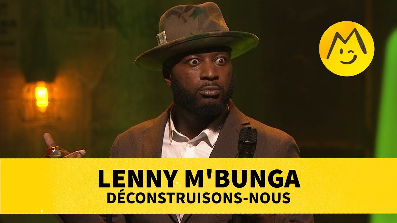 Lenny MBunga  Dconstruisons nous