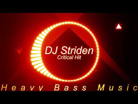 DJ Striden - Critical Hit [Heavy Bass Music]