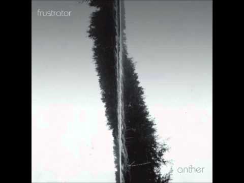 Frustrator - I Adore You