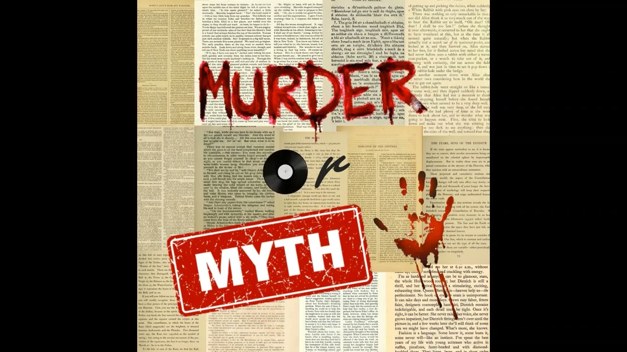 Murder or Myth - Episode 1