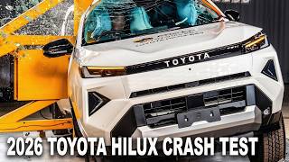 How Did The 2026 Toyota Hilux Perform In Crash Tests