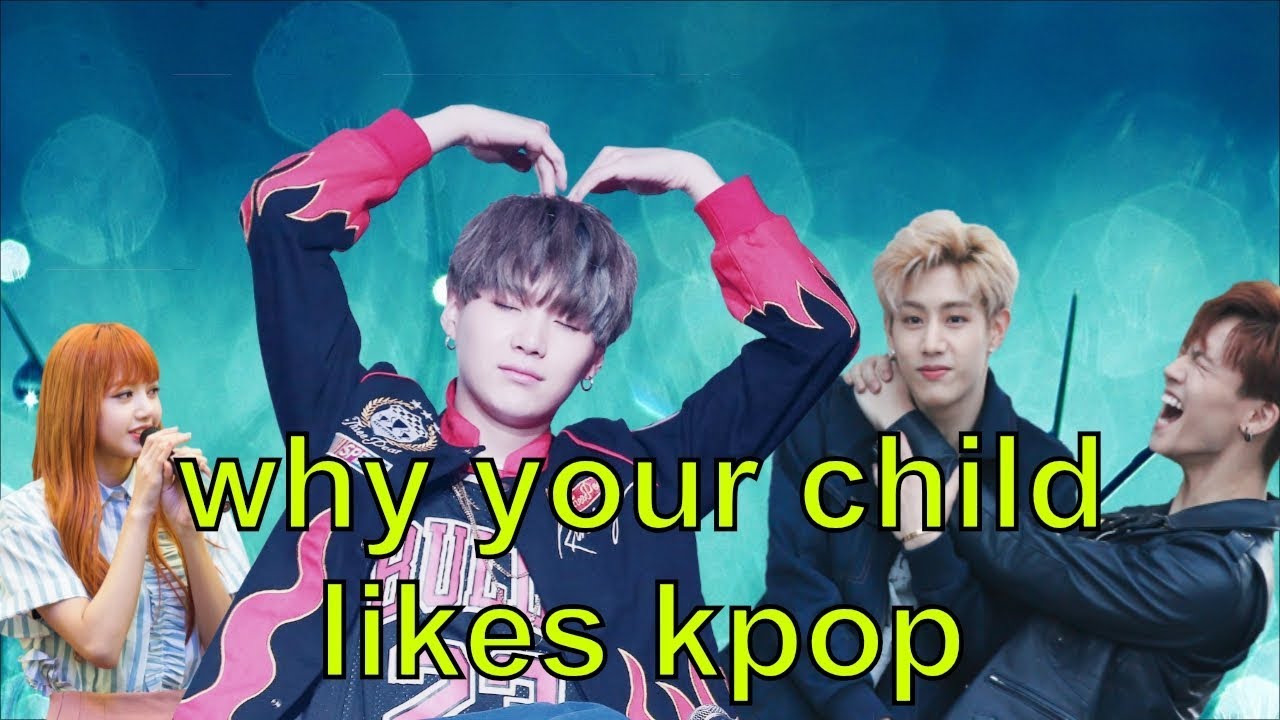 Send This To Your Non Kpop Parents Youtube
