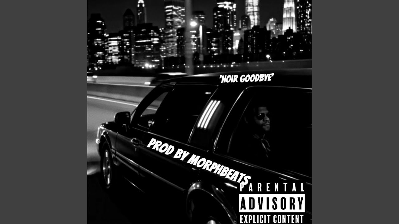 Watch Noir Goodbye on YouTube Watch Noir Goodbye on YouTube