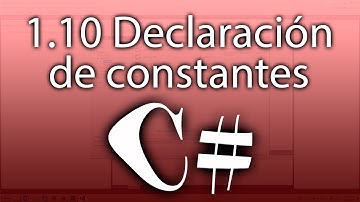 Visual C# 2013 Módulo 1 | Lección 10 - Declaración de constantes
