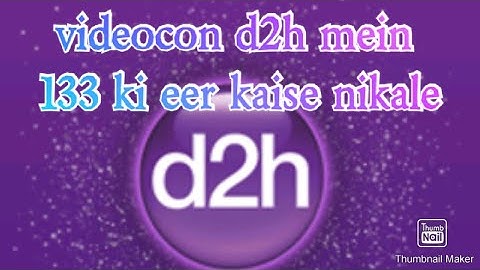 Videocon d2h e133 -4 error on all chennels| How to solve