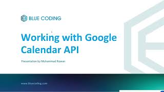 Google Calendar API - Postman - .NET Core - Part 1