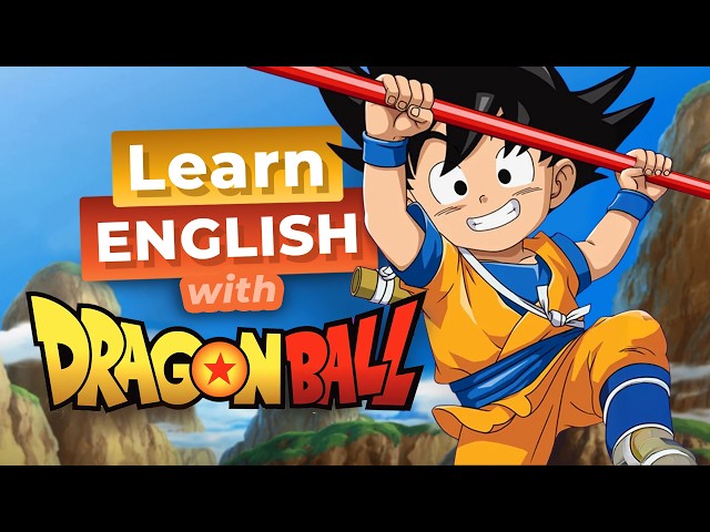 Learn ENGLISH with Dragon Ball Daima