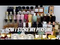 HOW I STORE MY PERFUME COLLECTION PERFUME COUNTER DISPLAY