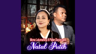 Download Lagu NATAL PUTIH (feat. Pieter Saparuane) Download Lagu NATAL PUTIH (feat. Pieter Saparuane)