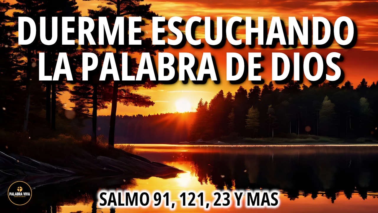 Duerme con la palabra de Dios | Salmo 91, 121, 23 y Muchos mas Versos ...