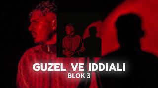 BLOK 3 - GÜZEL VE İDDİALI (Speed Up) Resimi