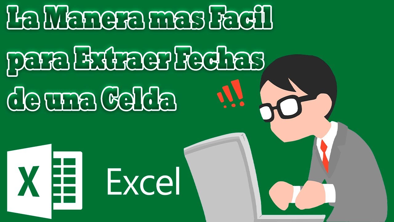La Manera mas FACIL  de Extraer Fechas de un TEXTO en Microsoft Excel ✅ Aprende excel Facilito 👈