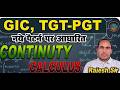 continuity (calcuius) part 01 GIC TGTPGT MATHS By Rajesh sir