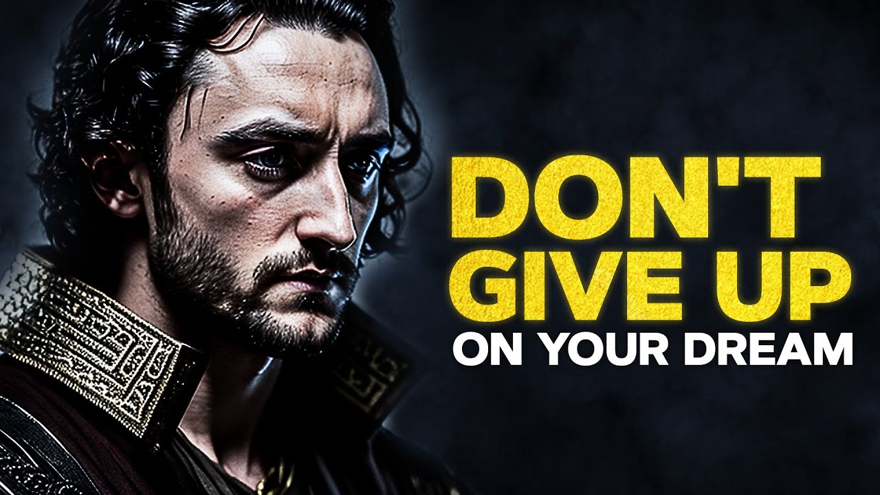 DON'T GIVE UP ON YOUR DREAM - Motivational Speech - YouTube