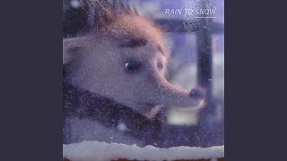 Rain to Snow