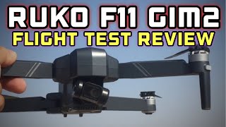 Ruko F11 Gim2 3km Drone Flight Test Review