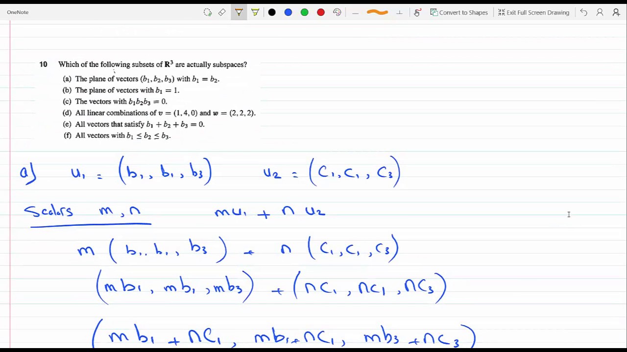 Which Of These Subsets Of R3 Are Subspaces Ie Closed Under Addition And Multiplication Pr 3 1 10 Youtube