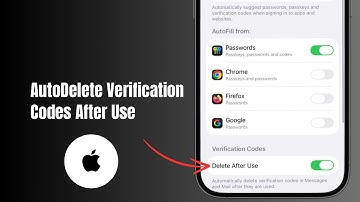How to Auto-Delete Verification Codes After Use on iPhone?