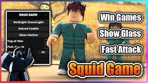 ROBLOX : 🦑 Squid Game Script - Win Games | Show Glass | Fast Attack