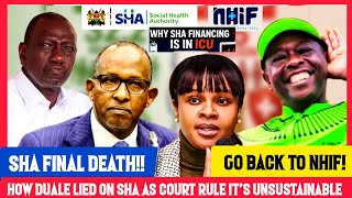 GACHAGUA WAS RIGHT: Shock As Court Declare SHA Dead & Unsustainable! Duale & Ruto Lied! New Evidence