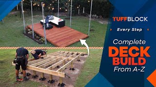 How To Build A Floating Deck  Start To Finish (On A Sloping Yard) Using TuffBlock Deck Blocks