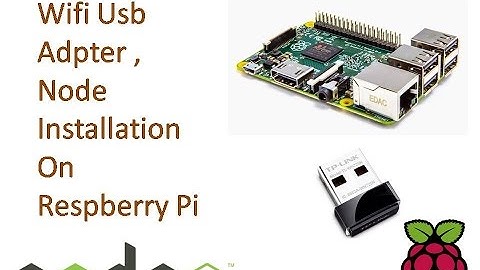 1. Node Install On Raspberry pi (Headless setup method) by using Tp-Link wirless Nano Usb adapter