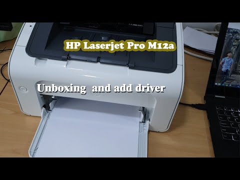 Hp Laserjet pro M12a Unboxing Add driver