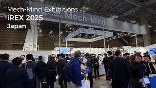 Mech-Mind at iREX 2025: Winning Industry-Wide Acclaim for Full-Stack Robot "Eye+Brain+Hand" Showcase