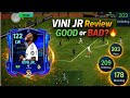 122 OVR Vini Jr Honest Review ⚡ Good or Bad? 🤔 | FC Mobile #mjofficial