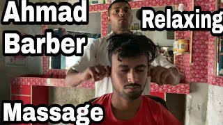 Ahmad barber relaxing head and body massage by indian street barber //asmr