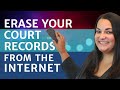 How to Remove Court Records From the Internet