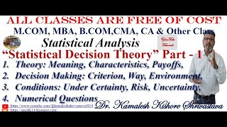 Statistical Decision Theory Part - 1, M.COM/MBA/B.COM/CA/CMA & OTHER CLASS