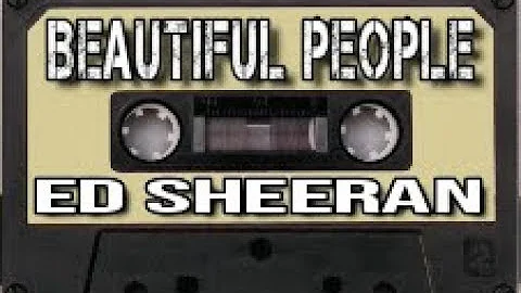 Ed Sheeran - Beautiful People (feat. Khalid) (Lyrics)
